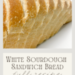 White Sourdough Sandwich Bread full recipe thumbnail